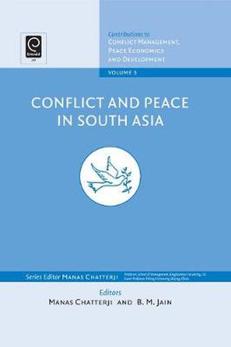 Cover image for Conflict and Peace in South Asia