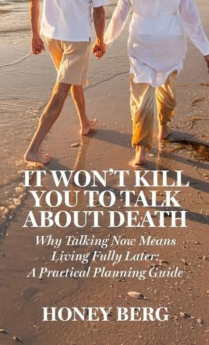 Cover image for It Won't Kill You to Talk about Death