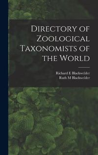 Cover image for Directory of Zoological Taxonomists of the World