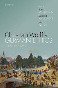 Cover image for Christian Wolff's German Ethics