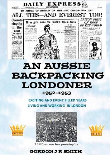 An Aussie Backpacking Londoner 1952-1953