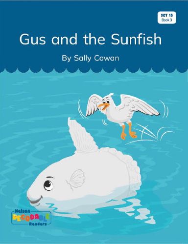 Cover image for Gus and the Sunfish (Set 15, Book 3)