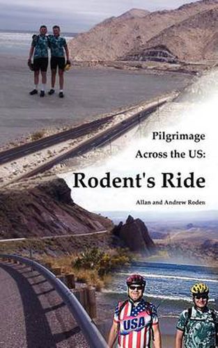 Cover image for Pilgrimage Across the US: Rodent's Ride