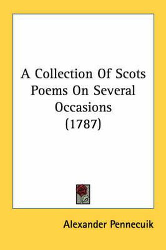 Cover image for A Collection of Scots Poems on Several Occasions (1787)