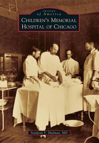 Cover image for Children's Memorial Hospital of Chicago