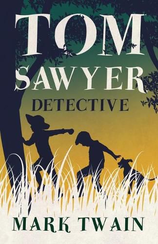 Cover image for Tom Sawyer, Detective