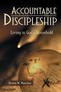 Cover image for Accountable Discipleship: Living in God's Household