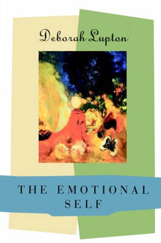 Cover image for The Emotional Self: A Sociocultural Exploration