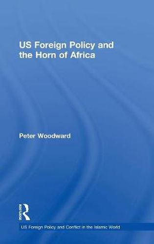 Cover image for US Foreign Policy and the Horn of Africa