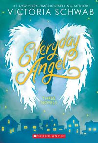 Cover image for Everyday Angel: Three Novels