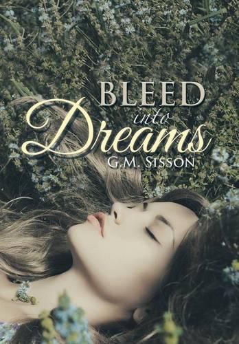 Cover image for Bleed into Dreams