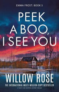 Cover image for Peek a Boo, I See You