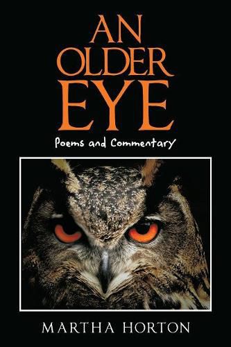 Cover image for An Older Eye: Poems and Commentary