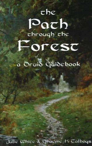 Cover image for Path Through the Forest: A Druid Guidebook, 2nd Edition