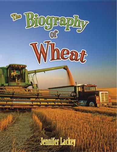 Cover image for The Biography of Wheat