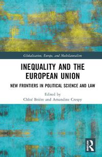 Cover image for Inequality and the European Union