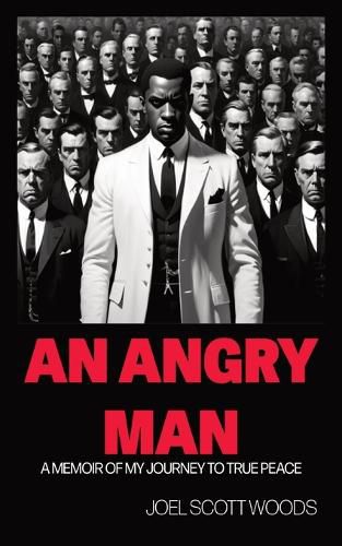 An Angry Man