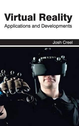 Cover image for Virtual Reality: Applications and Developments