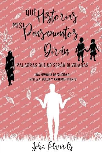 Cover image for Que Historias Mis Pensamientos Diran