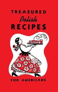 Cover image for Treasured Polish Recipes for Americans