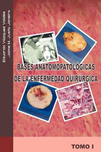 Cover image for Bases Anatomopatologicas de La Enfermedad Quirurgica