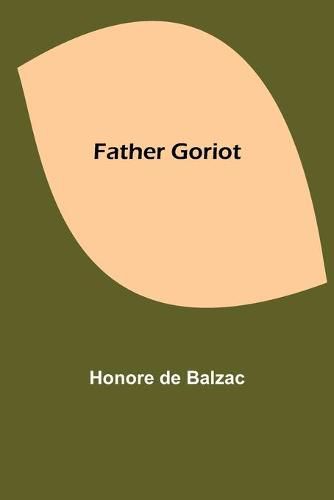 Cover image for Father Goriot