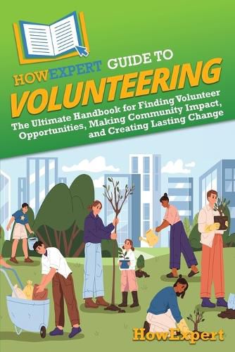 Cover image for HowExpert Guide to Volunteering