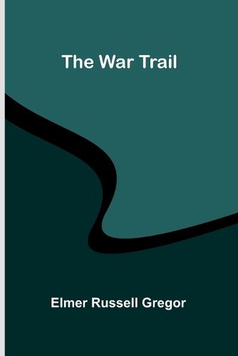 Cover image for The War Trail