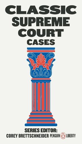 Cover image for Classic Supreme Court Cases