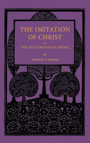 Cover image for The Imitation of Christ; or, the Ecclesiastical Music