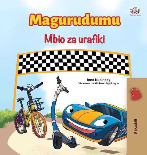 Cover image for The Wheels The Friendship Race (Swahili Book for Kids)