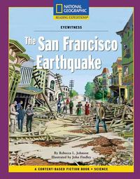 Cover image for Content-Based Chapter Books Fiction (Science: Eyewitness): The San Francisco Earthquake