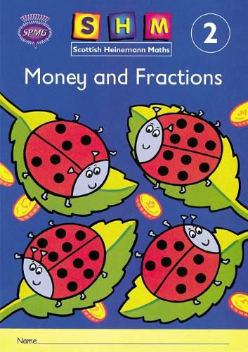 Cover image for Scottish Heinemann Maths 2: Money and Fractions Activity Book 8 Pack