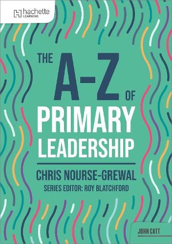Cover image for The A-Z of Primary Leadership