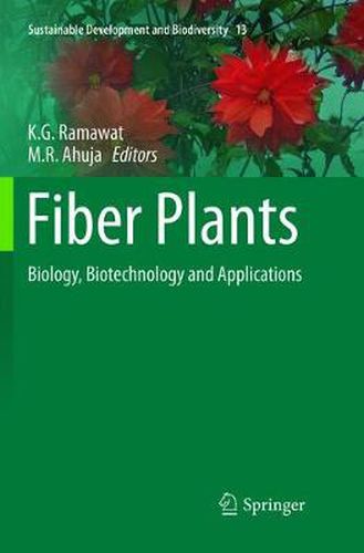 Cover image for Fiber Plants: Biology, Biotechnology and Applications