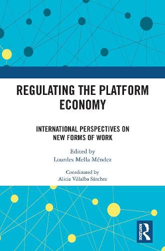 Cover image for Regulating the Platform Economy: International Perspectives On New Forms Of Work