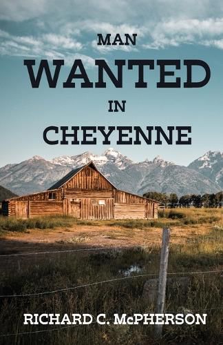 Cover image for Man Wanted in Cheyenne