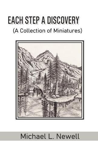 Cover image for EACH STEP A DISCOVERY (A Collection of Miniatures)