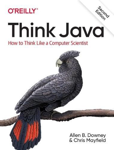 Cover image for Think Java: How to Think Like a Computer Scientist