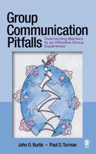 Cover image for Group Communication Pitfalls: Overcoming Barriers to an Effective Group Experience