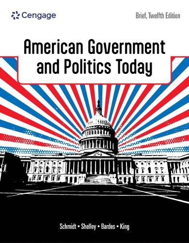 Cover image for American Government and Politics Today, Brief