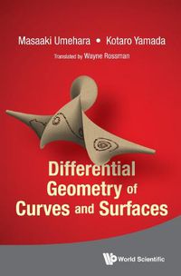 Cover image for Differential Geometry Of Curves And Surfaces