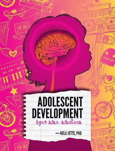 Cover image for Adolescent Development: Ages Nine to Nineteen