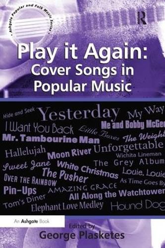 Cover image for Play it Again: Cover Songs in Popular Music