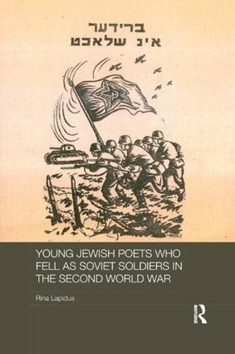 Cover image for Young Jewish Poets Who Fell as Soviet Soldiers in the Second World War