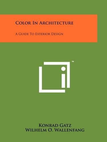 Cover image for Color in Architecture: A Guide to Exterior Design