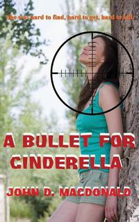 Cover image for A Bullet for Cinderella