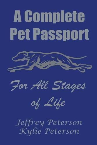 Cover image for A Complete Dog Passport For All Stages of Life