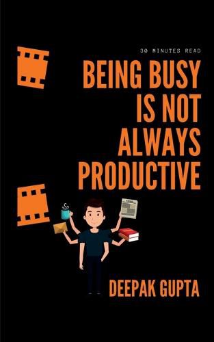 Cover image for Being Busy Is Not Always Productive