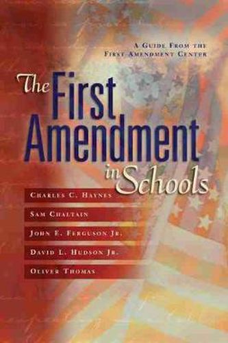 The First Amendment in Schools: A Guide from the First Amendment Center